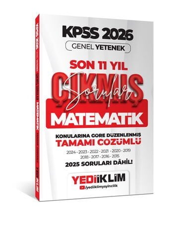 2026 KPSS Genel Yetenek Matematik Konularına Göre Tamamı Çözümlü Son 11 Yıl Çıkmış Sorular Yediiklim Yayınları