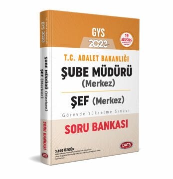 ADALET BAKANLIĞI ŞUBE MÜDÜRÜ (MERKEZ) ŞEF (MERKEZ) GYS SORU BANKASI