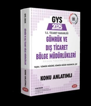 GYS Gümrük ve Dış Ticaret Bölge Müdürlükleri Taşra Müdür - Müdür Yardımcısı - Şef Konu Anlatımlı Data Yayınları