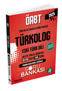 2025 Meb Ags ÖABT Türkolog Eski Türk Dili Tamamı Açıklamalı Çözümlü Soru Bankası İshak Atak Atak Yayınları