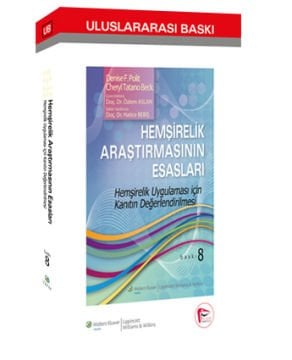 Hemşirelik Araştırmasının Esasları Hemşirelik Uygulaması için Kanıtın Değerlendirilmesi