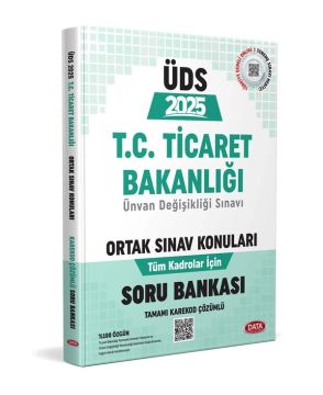 T.C. Ticaret Bakanlığı Ünvan Değişikliği Sınavı Ortak Sınavı Soru Bankası - Karekod Çözümlü Data Yayınları