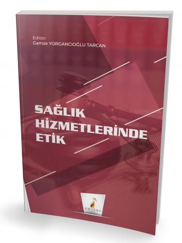 Sağlık Hizmetlerinde Etik