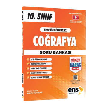 ENS Yayınları 10. Sınıf Coğrafya Konu Özetli Maarif Modeli Soru Bankası