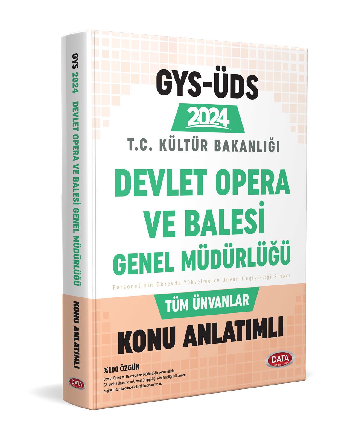 Devlet Opera Ve Bale Genel Müdürlüğü GYS-ÜDS Konu Anlatımlı Data Yayınları