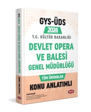 Devlet Opera Ve Bale Genel Müdürlüğü GYS-ÜDS Konu Anlatımlı Data Yayınları