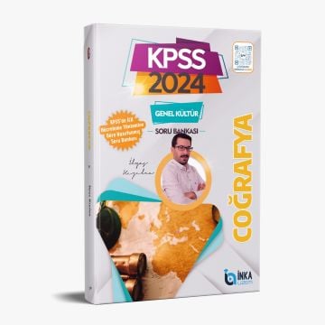 KPSS GENEL KÜLTÜR COĞRAFYA SORU BANKASI-2024