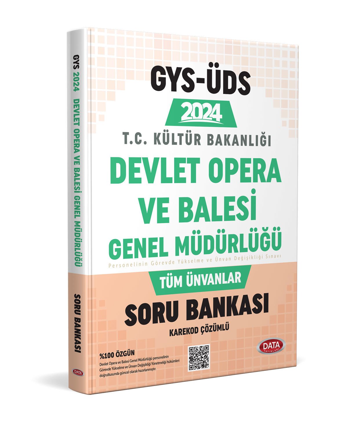 Devlet Opera Ve Bale Genel Müdürlüğü GYS-ÜDS Soru Bankası - Karekod Çözümlü Data Yayınları