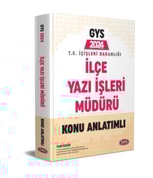 T.C. İçişleri Bakanlığı İlçe Yazı İşleri Müdürü GYS Konu Anlatımlı Data Yayınları