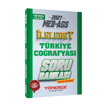 Yönerge Yayınları 2027 MEB-AGS Türkiye Coğrafyası İlelebet Soru Bankası Çözümlü
