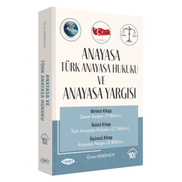 Anayasa Ve Türk Anayasa Hukuku 10. Baskı Monopol Yayınları