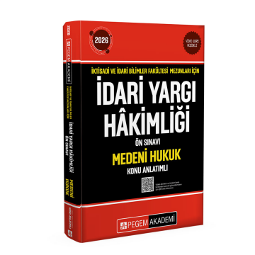 2026 İktisadi ve İdari Bilimler Fakültesi Mezunları İçin İdari Yargı Hakimliği Ön Sınavı Medeni Hukuk Konu Anlatımlı Pegem Yayınları