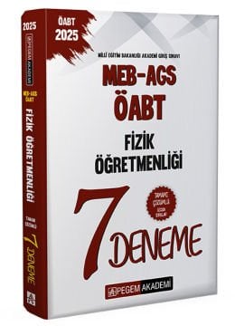 2025 MEB AGS ÖABT Fizik Öğretmenliği Tamamı Çözümlü 7 Deneme Pegem Yayınları