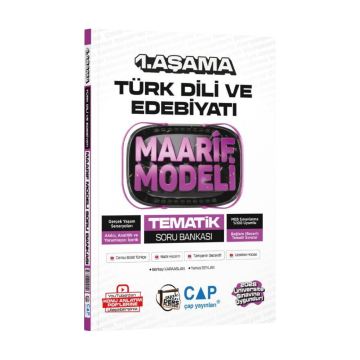 Çap Yayınları Üniversiteye Hazırlık Türk Dili ve Edebiyatı Ders Platosu Maarif Modeli Tematik Soru Bankası 1. Aşama