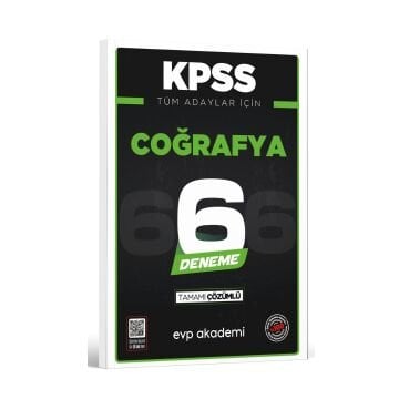 EVP Akademi KPSS Tüm Adaylar İçin Coğrafya 6 Deneme Tamamı Çözümlü