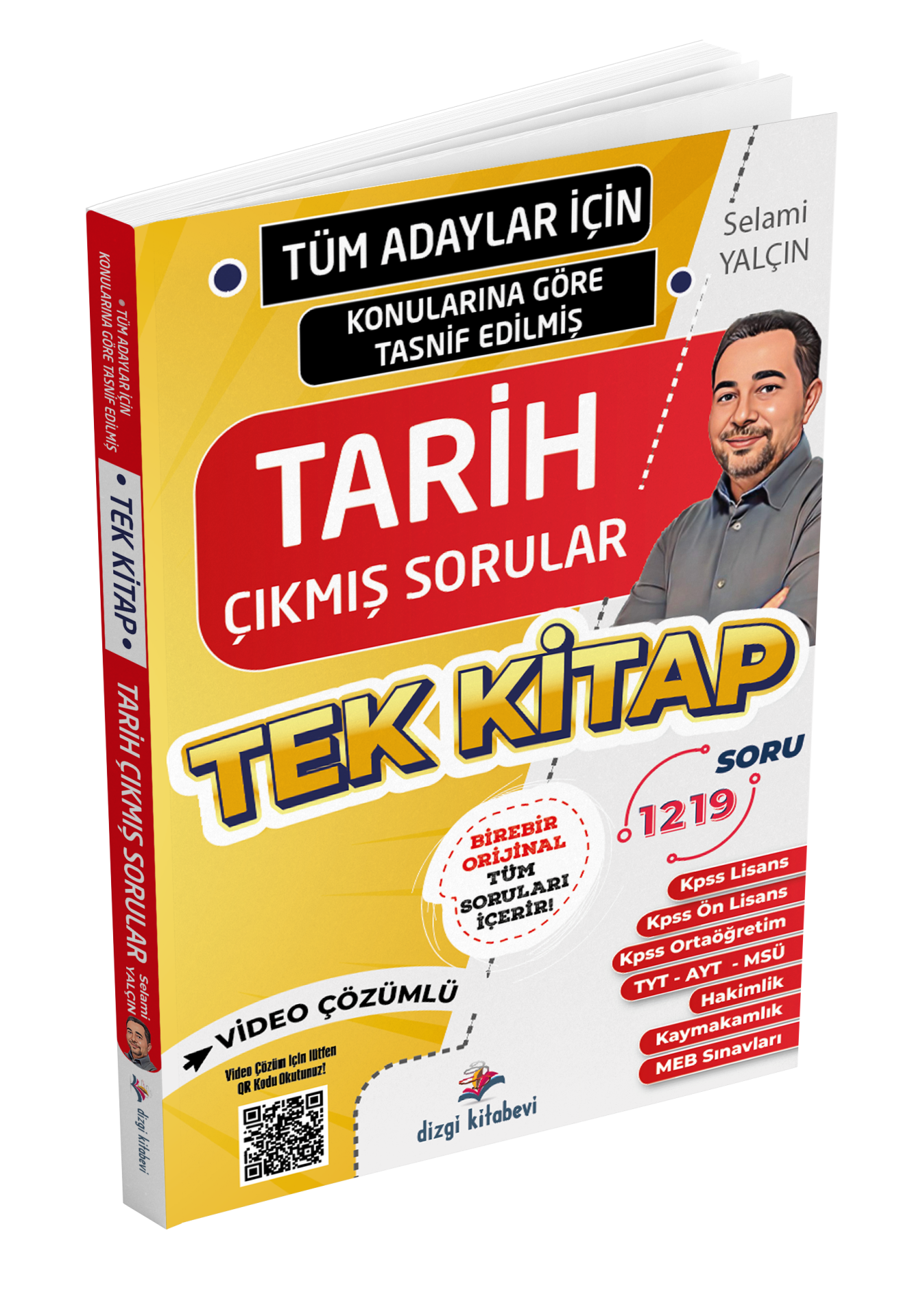 Dizgi Kitap Tüm Adaylar İçin Tüm Sınavlar Tarih Video Çözümlü Çıkmış Soru Külliyatı Selami Yalçın
