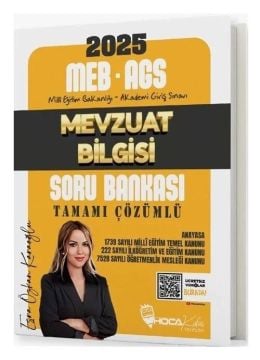 Hoca Kafası 2025 MEB AGS Mevzuat Bilgisi Soru Bankası Çözümlü - Esra Özkan Karaoğlu Hoca Kafası Yayınları