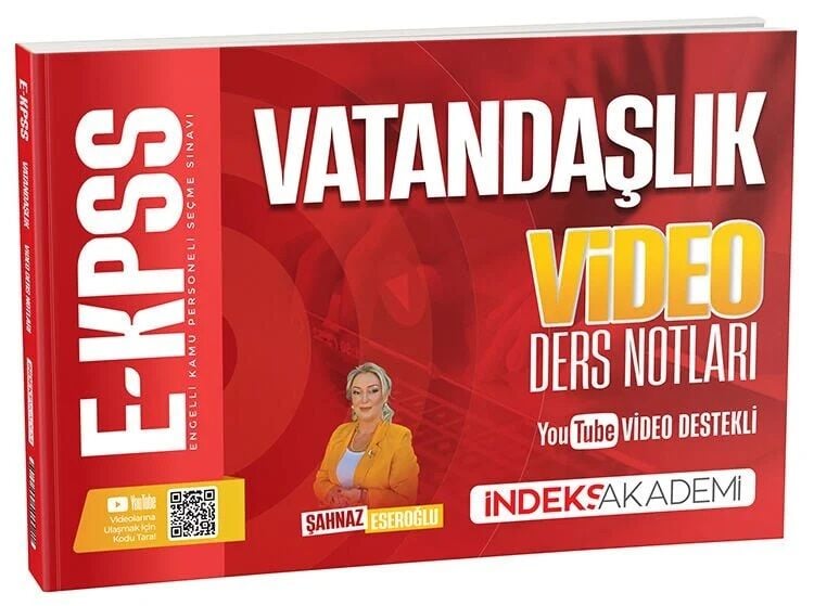 İndeks Akademi EKPSS Vatandaşlık Video Ders Notları - Şahnaz Eseroğlu İndeks Akademi Yayıncılık