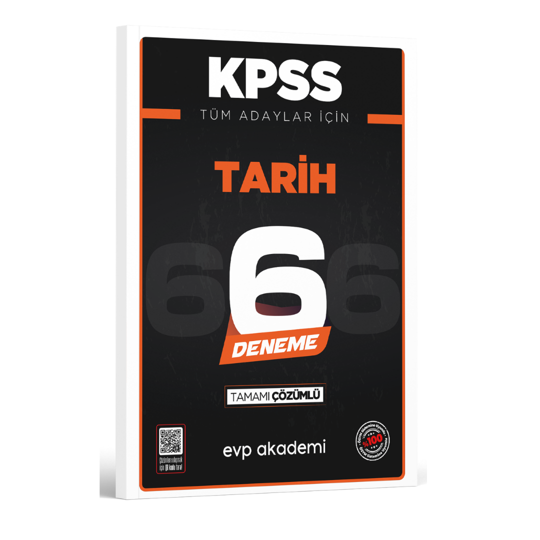 KPSS Tüm Adaylar İçin Tarih 6 Deneme Tamamı Çözümlü EVP Akademi
