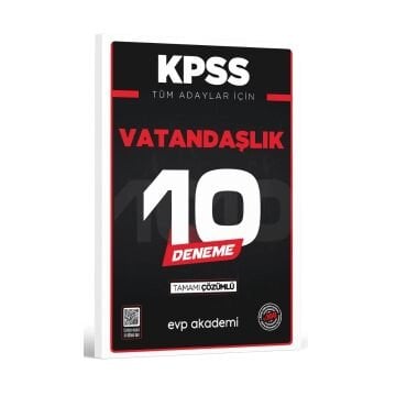 KPSS Tüm Adaylar İçin Vatandaşlık 10 Deneme Tamamı Çözümlü EVP Akademi