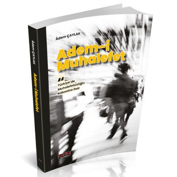 Savaş Yayınları Adem-i Muhalefet