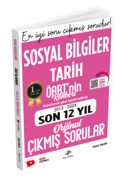 Dizgi Kitap Meb Ags ÖABT Sosyal Bilgiler Öğretmenliği Tarih Ve ÖABT Tarih Konularına Göre Tasnif Edilmiş Son 12 Yıl Video Çözümlü Çıkmış Sorular Selami Yalçın 2025