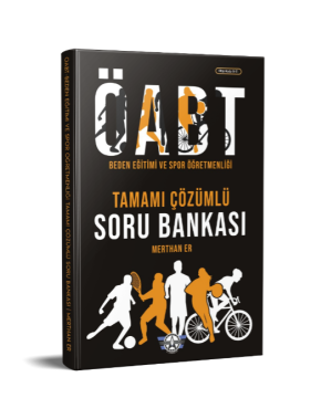 Beden Eğitimi Ve Spor Öğretmenliği ÖABT Tamamı Çözümlü Soru Bankası 2022
