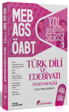 ÖABT MEB-AGS Türk Dili ve Edebiyatı 3. Kitap Yeni Türk Edebiyatı Konu Anlatımlı Soru Bankası Özdil Akademi Yayınları