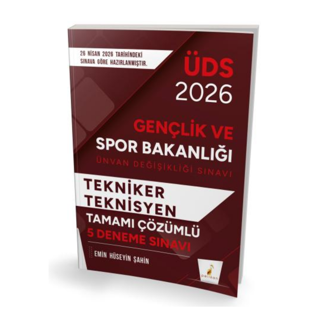 2026 ÜDS Gençlik ve Spor Bakanlığı - Tekniker ve Teknisyen - Tamamı Çözümlü 5 Deneme Sınavı Pelikan Yayınları