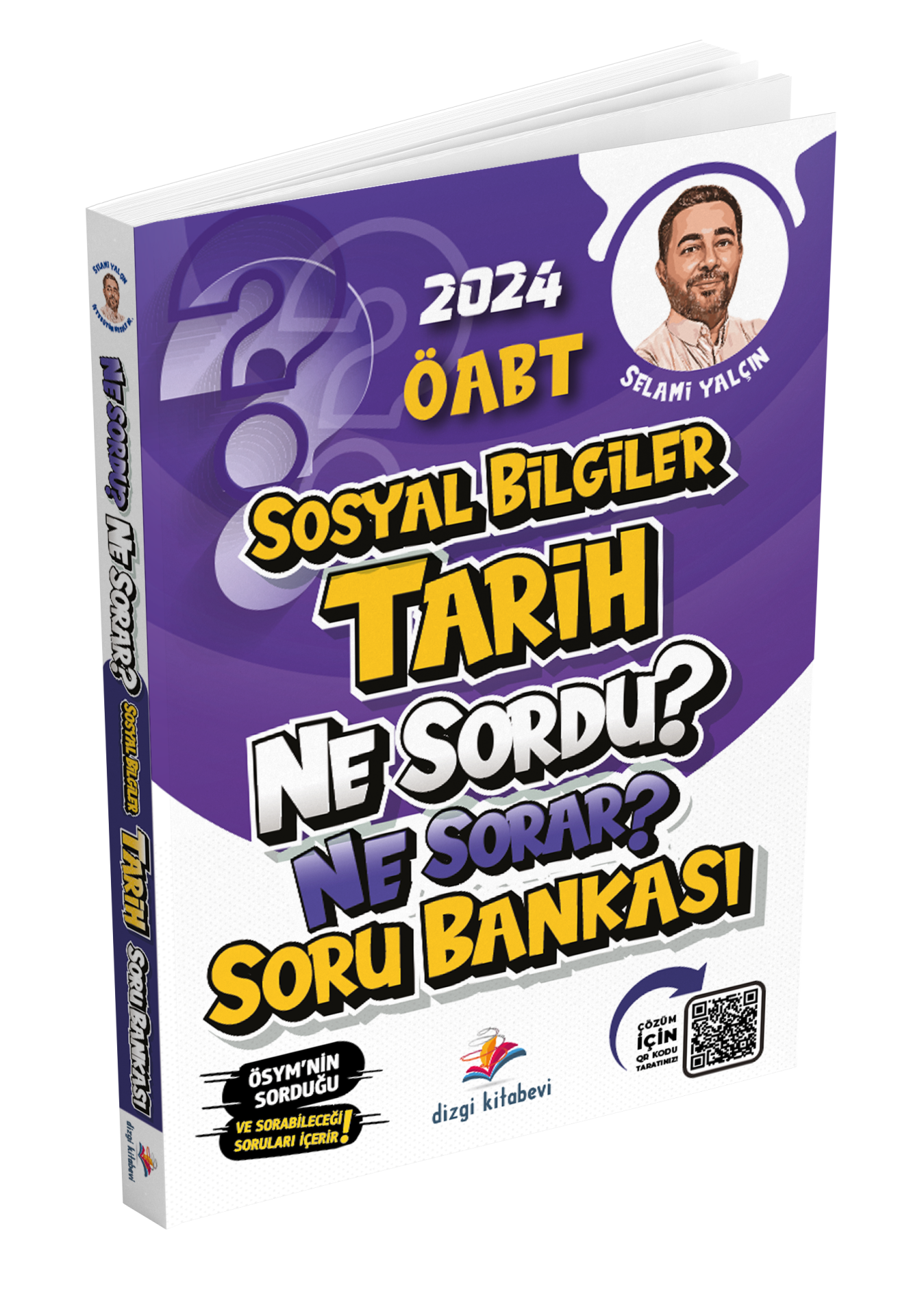 Dizgi Kitap KPSS Sosyal Bilgiler ÖABT Tarih Ne Sordu Ne Sorar Soru Bankası 2024 Selami Yalçın