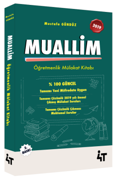 4T Yayınları 2019 MUALLİM Öğretmenlik Mülakat Kitabı Mustafa Gündüz