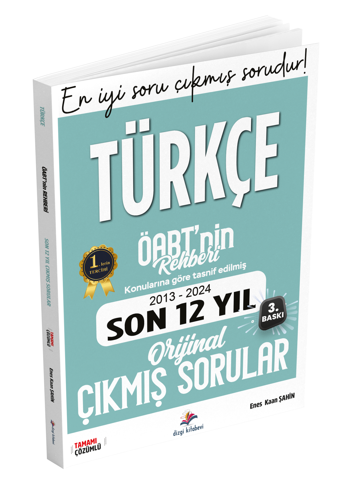 Dizgi Kitap Meb Ags ÖABT Türkçe Öğretmenliği Öabt'nin Rehberi Konularına Göre Tasnif Edilmiş Son 12 Yıl Çözümlü Orijinal Çıkmış Sınav Soruları  2025
