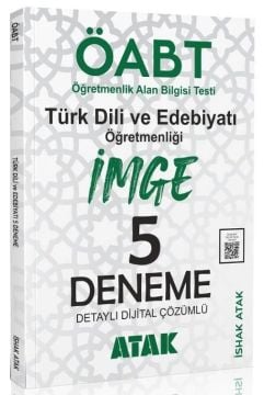 Atak ÖABT Türk Dili Edebiyatı Öğretmenliği İmge 5 Deneme Çözümlü İshak Atak Atak Yayınları