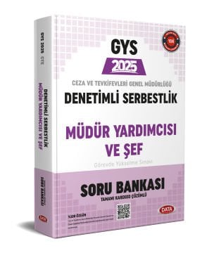 Data Yayınları 2025 GYS Ceza Ve Tevkifevleri Denetimli Serbestlik, Müdür Yardımcılığı Ve Şeflik Soru Bankası Karekod Çözümlü