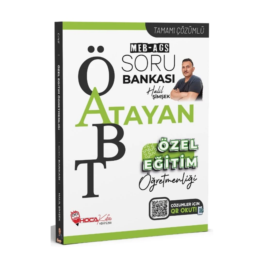 ÖABT MEB-AGS Özel Eğitim Öğretmenliği Atayan Soru Bankası Çözümlü - Halil Şimşek Hoca Kafası Yayınları