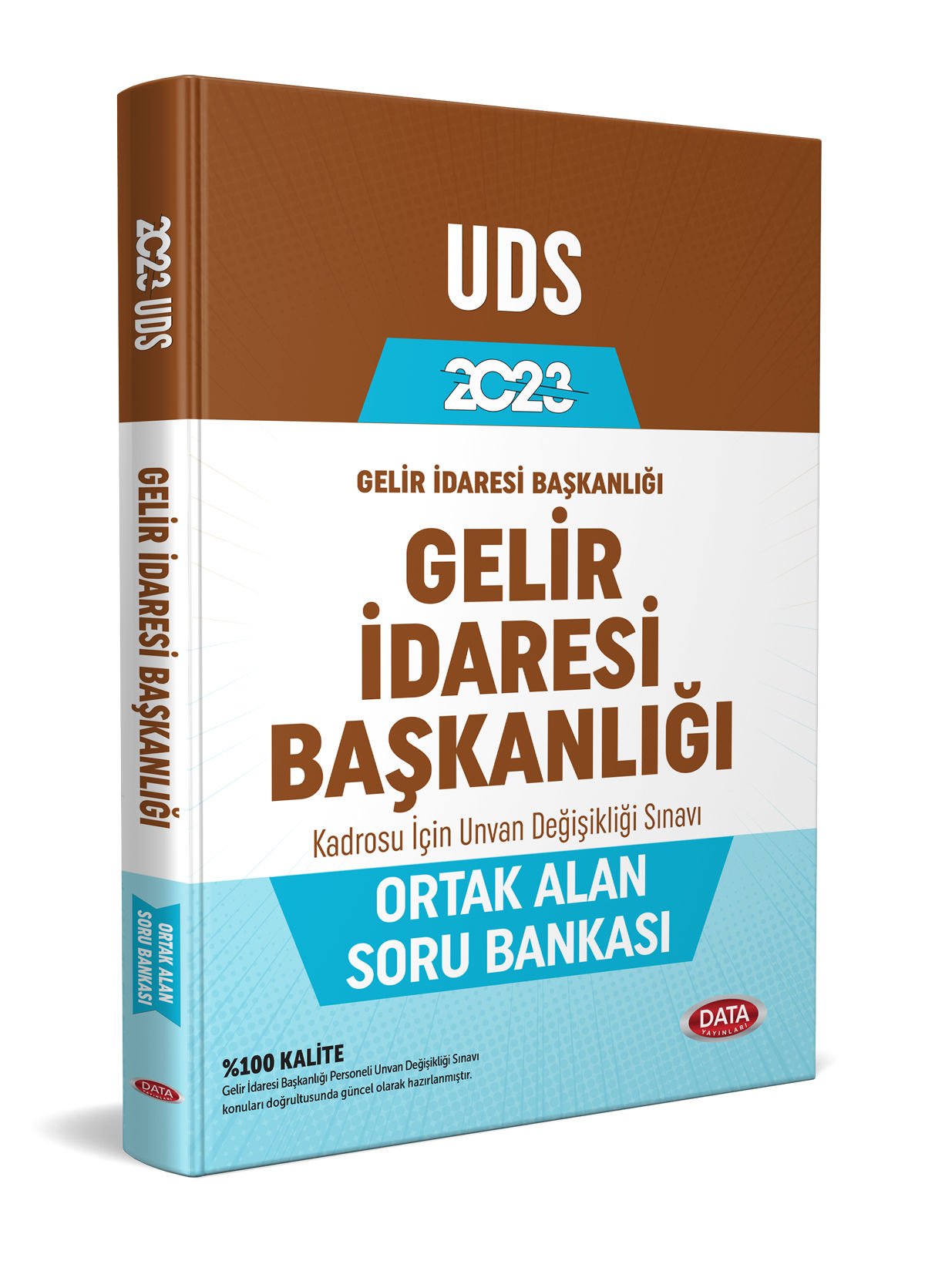 GELİR İDARESİ BAŞKANLIĞI UNVAN DEĞİŞİKLİĞİ SINAVI (UDS) ORTAK ALAN SORU BANKASI