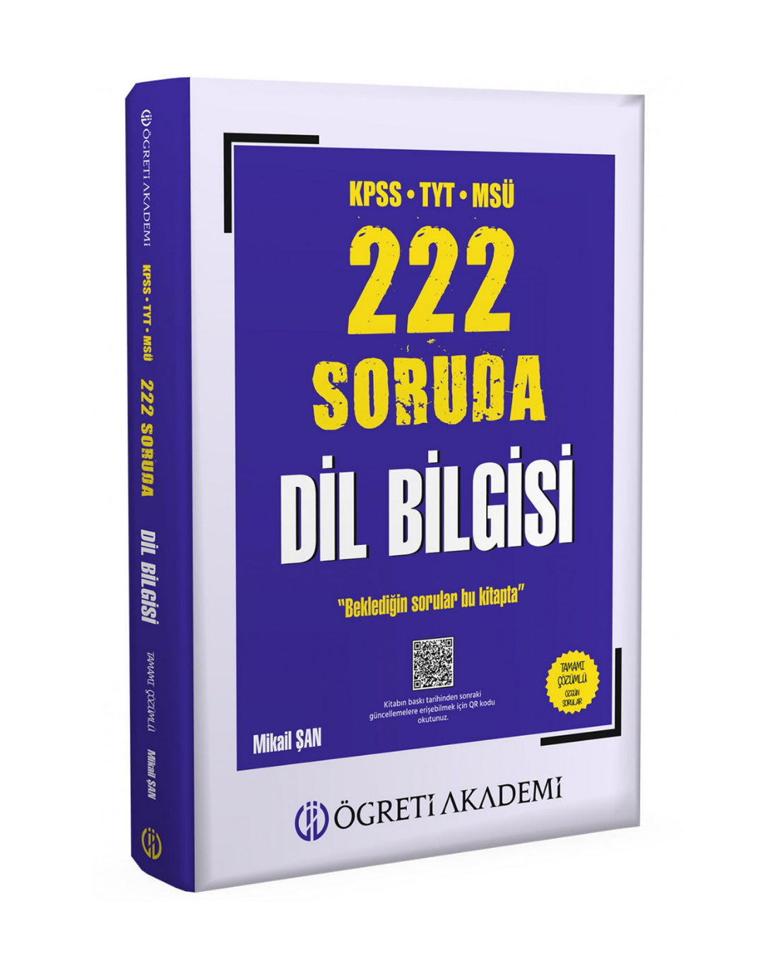 KPSS TYT MSÜ 222 Soruda Dil Bilgisi Tamamı Çözümlü Özgün Sorular Öğreti Akademi