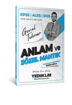 Yediiklim Yayınları 2026 KPSS ALES DGS Tüm Adaylar İçin Anlam ve Sözel Mantık Tamamı Çözümlü Sorularla Genel Tekrar Mustafa Onur Bozkuş