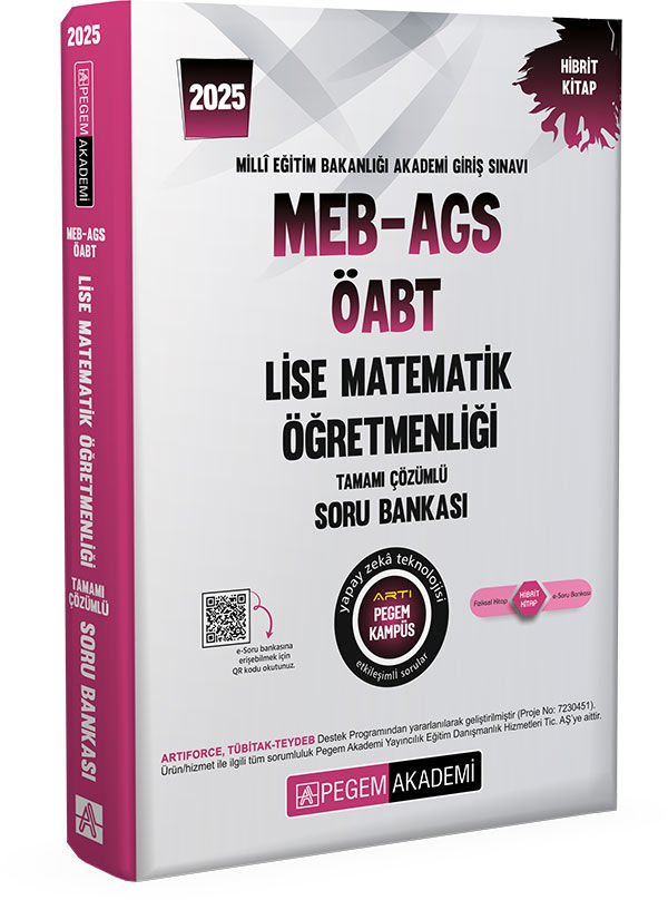 2025 MEB-AGS-ÖABT Lise Matematik Öğretmenliği Tamamı Çözümlü Soru Bankası Pegem Yayınları