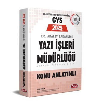 Data Yayınları 2025 GYS Adalet Bakanlığı Yazı İşleri Müdürlüğü Konu Anlatımlı