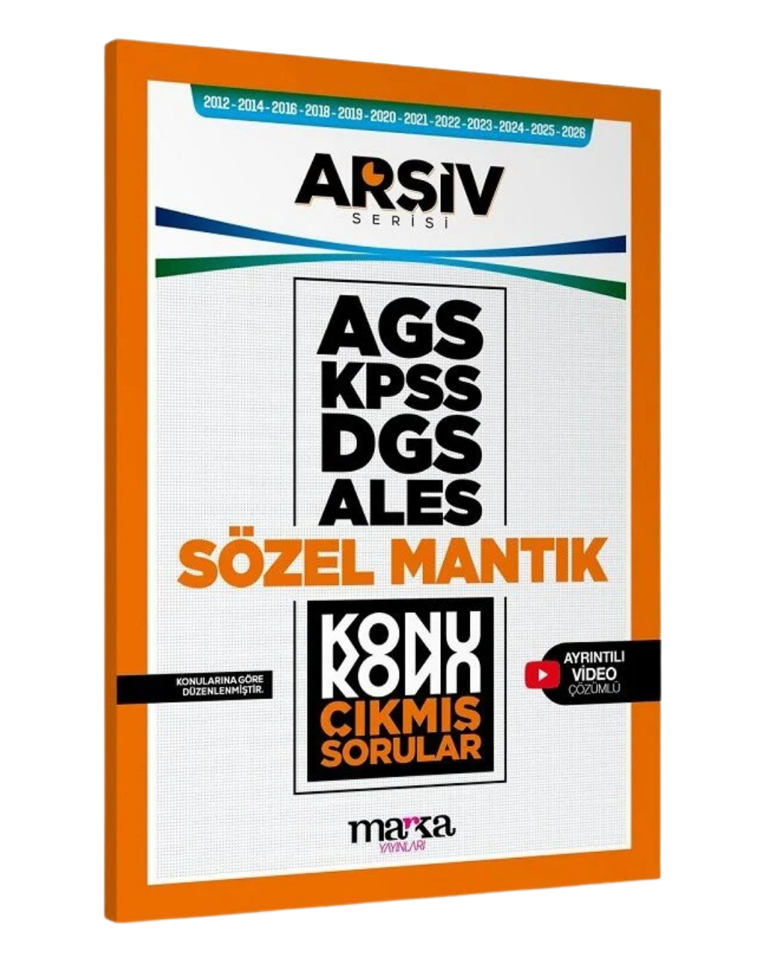Marka Yayınları 2027 KPSS MEB-AGS DGS ALES Sözel Mantık Çıkmış Sorular Konu Konu Çözümlü Arşiv Serisi