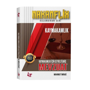 4T Yayınları MAKAMFLİX Kaymakamlık Mevzuat Konu Anlatımı 4T Yayınları