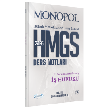 HMGS İş Hukuku Ders Notları 3. Baskı Monopol Yayınları