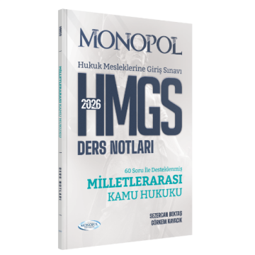 HMGS Milletlerarası Kamu Hukuku Ders Notları Monopol Yayınları