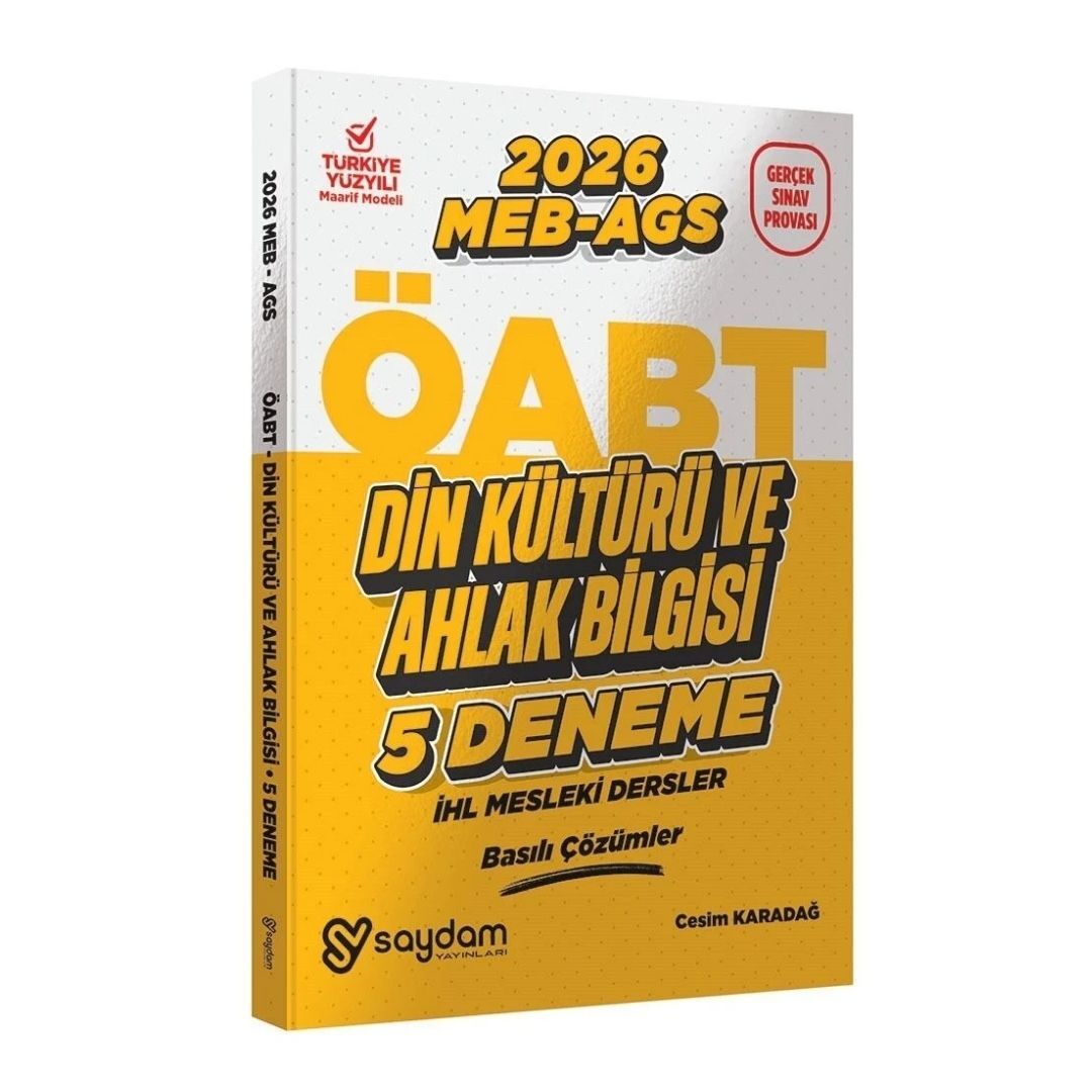 2026 ÖABT MEB-AGS Din Kültürü ve Ahlak Bilgisi Öğretmenliği 5 Deneme Çözümlü - Cesim Karadağ Saydam Yayınları