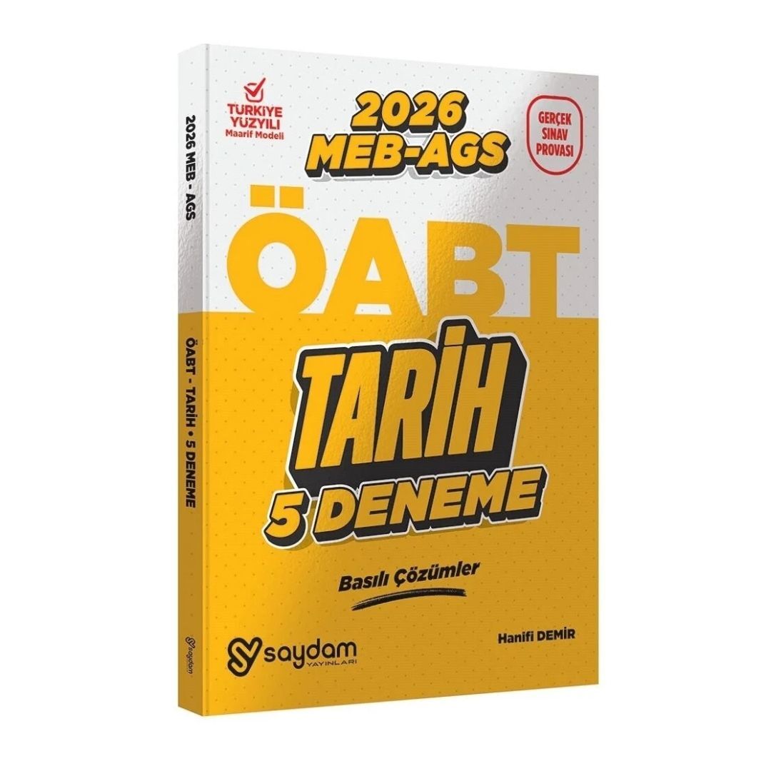 2026 ÖABT MEB-AGS Tarih Öğretmenliği 5 Deneme Çözümlü - Hanifi Demir Saydam Yayınları