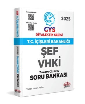 T.C. İçişleri Bakanlığı ŞEF-VHKİ GYS Diyalektik Serisi Karekod Çözümlü Soru Bankası Editör Yayınları