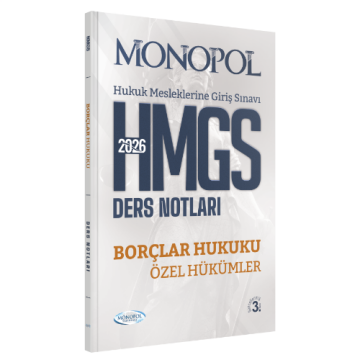 HMGS Borçlar Hukuku Özel Hükümler Ders Notları 3. Baskı Monopol Yayınları