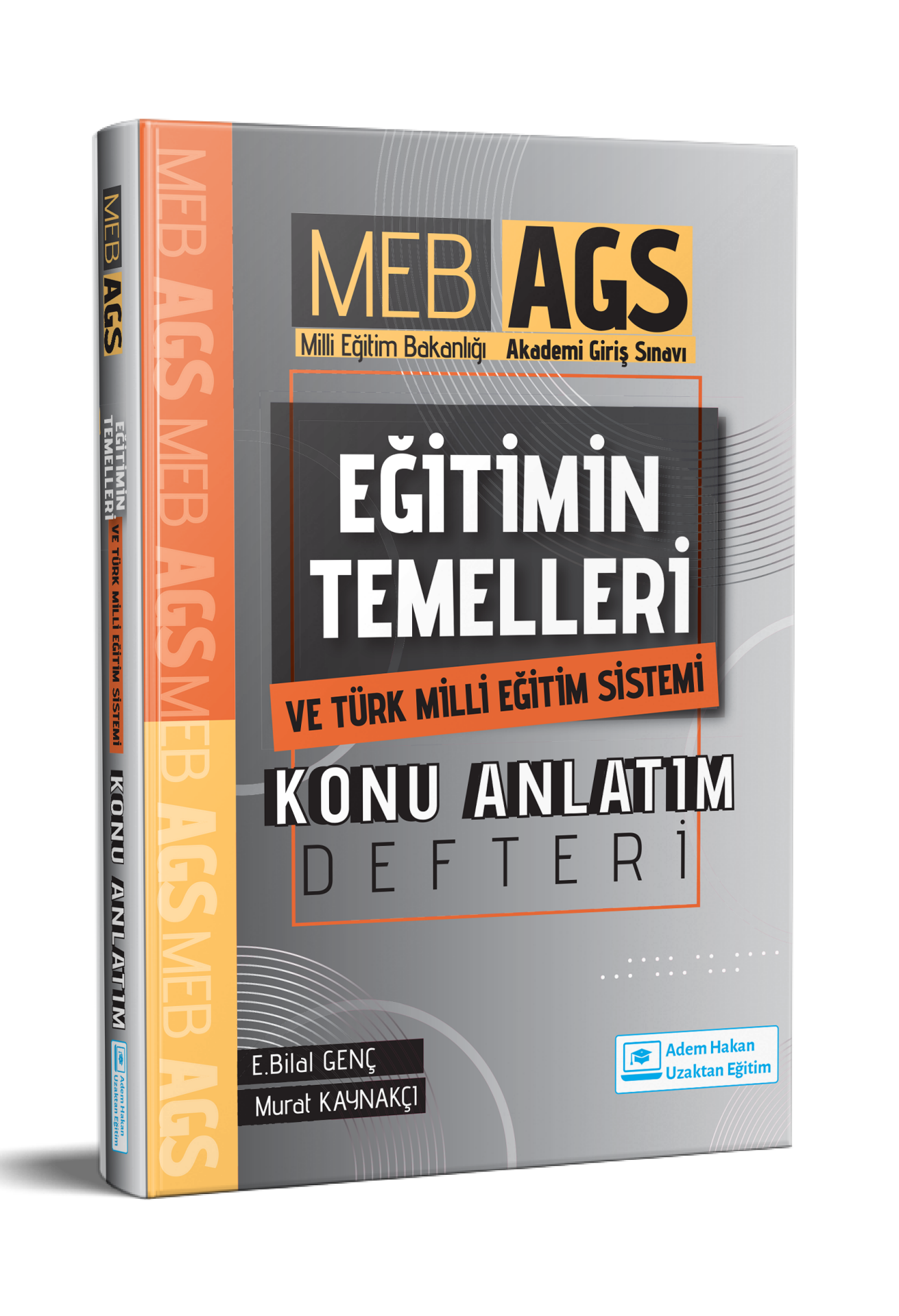 MEB AGS Eğitimin Temelleri ve Türk Milli Eğitim Sistemi Konu Anlatım Defteri Adem Hakan Uzem