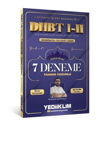 Diyanet İşleri Başkanlığı DHBT I-II Ortaöğretim - Önlisans - Lisans Tamamı Çözümlü 7 Deneme Yediiklim Yayınları